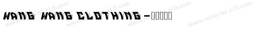 Wang Wang clothing字体转换